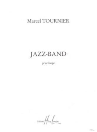 TOURNIER:JAZZ BAND HARP