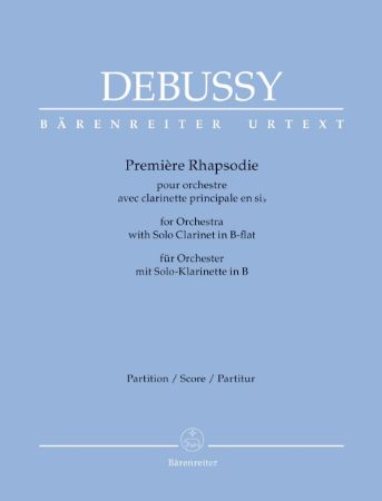 DEBUSSY:PREMIERE RHAPSODIE SCORE AND PARTS