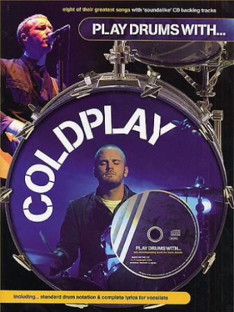 PLAY DRUMS WITH COLDPLAY +CD