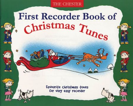 FIRST RECORDER BOOK OF CHRISTMAS  TUNES