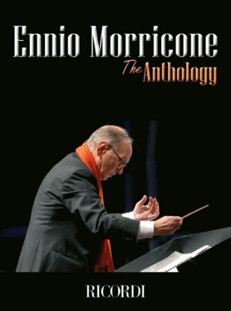 ENNIO MORRICONE THE ANTHOLOGY VOCAL AND PIANO