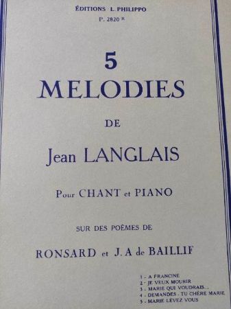 LANGLAIS:5 MELODIES CHANT ET PIANO