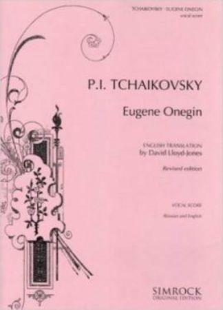 TCHAIKOVSKY:EUGENE ONEGIN VOCAL SCORE (RUSSIAN AND ENGLISH)