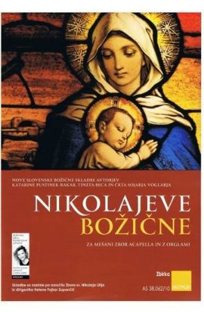 NIKOLAJEVE BOŽIČNE/SLOVENSKE SKLADBE ZA MEŠANI ZBOR