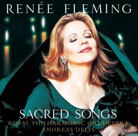 RENEE FLEMING SACRED SONGS