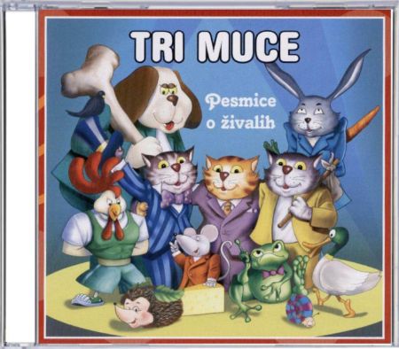 TRI MUCE - PESMICE O ŽIVALIH