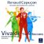 VIVALDI:LES 4 SAISONS/RENAUD CAPUCON