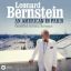BERNSTEIN AN AMERICAN IN PARIS 7CD