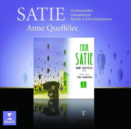 SATIE:GYMNOPEDIES/GNOSSIENNES/QUEFFELEC