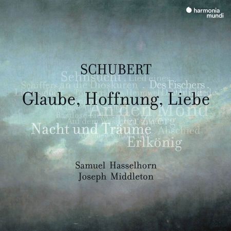 SCHUBERT:GLAUBE,HOFFNUNG,LIEBE/HASSELHORN/MIDDLETON