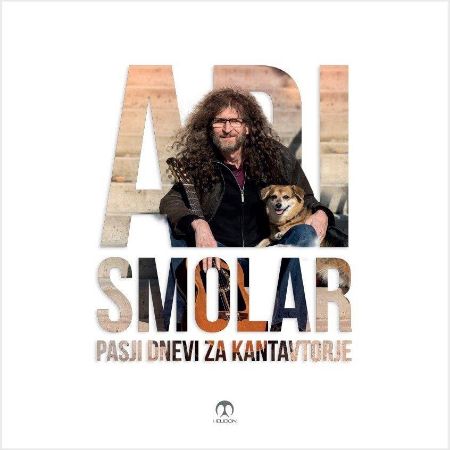 ADI SMOLAR/PASJI DNEVI ZA KANTAVTORJE LP