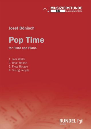 BONISCH:POP TIME  FOR FLUTE AND PIANO