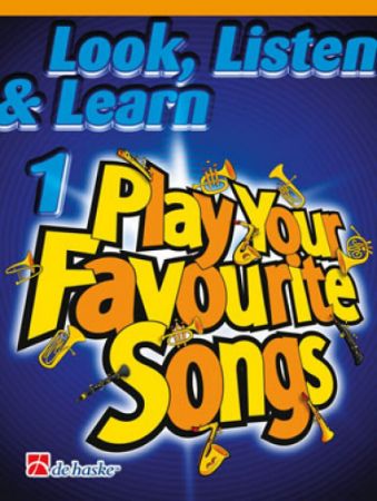 LOOK, LISTEN & LEARN FAVOURITE SONGS