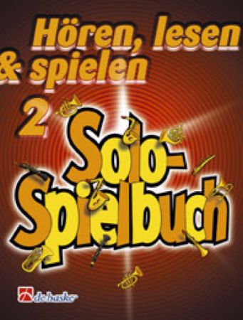 HOREN, LESEN & SPIELEN 2 SOLOSPIELBUCH BARITON/EUPHONIUM IN C (B.C.)