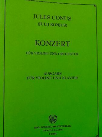 CONUS(KONJUS):KONZERT E-MOLL FUR VIOLINE UND KLAVIER