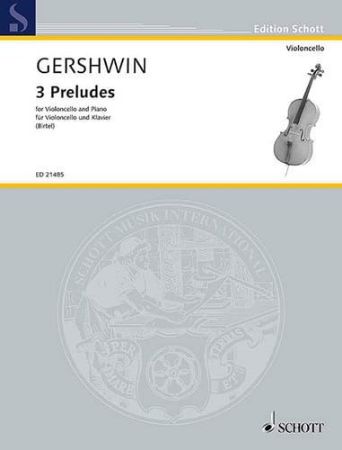 GERSHWIN:3 PRELUDES FOR CELLO AND PIANO