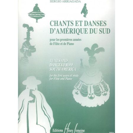 ARRIAGADA:CHANTS ET DANSES D'AMERIQUE DU SUD FLUTE AND PIANO