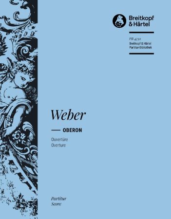 WEBER:OBERON OUVERTURE FULL SCORE