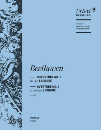 BEETHOVEN:OUVERTURE LEONORE NO.3 op.72 FULL SCORE