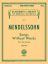 MENDELSSOHN:SONGS WITHOUT WORDS