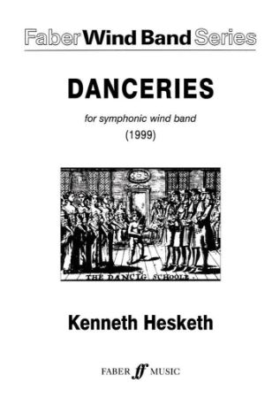 HESKETH:DANCERIES WIND BAND SCORE
