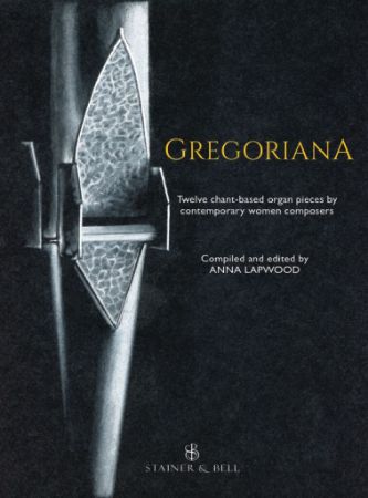 LAPWOOD:GREGORIANA ORGAN PIECES