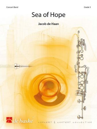 Jacob de Haan:SEA OF HOPE CONCERT BAND