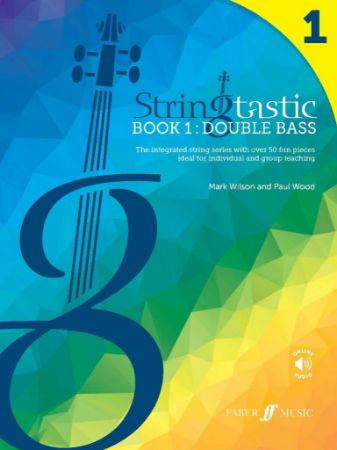 WILSON/WOOD:STRINGTASTIC BOOK 1:DOUBLE BASS + AUDIO ONLINE