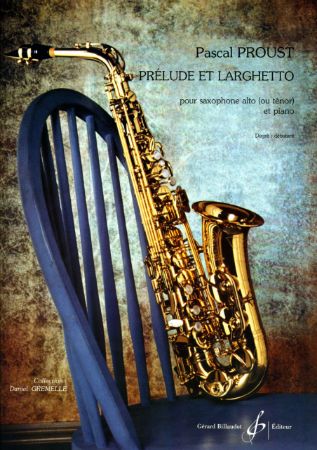 PROUST:PRELUDE ET LARGHETTO, SAXOPHONE ALTO & PIANO