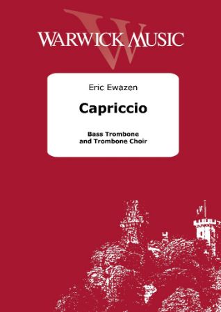 EWAZEN:CAPRICCIO BASS TROMBONE AND TROMBONE CHOIR