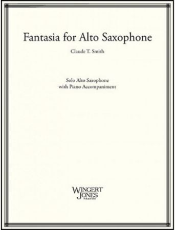 SMITH:FANTASIA FOR ALTO SAXOPHONE AND PIANO