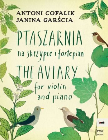 COFALIK/GARSCIA:THE AVIARY FOR VIOLIN AND PIANO