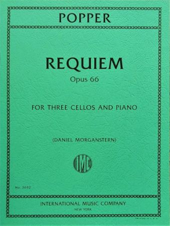 POPPER:REQUIEM OP.66 FOR THREE CELLOS AND PIANO