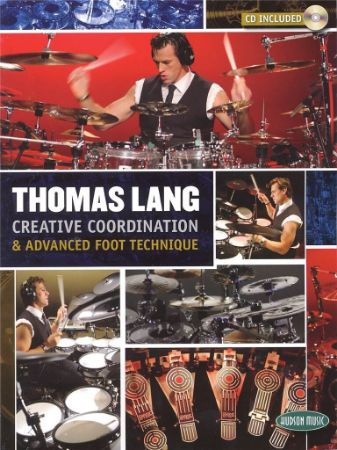 THOMAS LANG:CREATIVE COORDINATION & ADVANCED FOOT TECHNIQUE +CD
