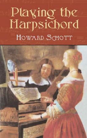 SCHOTT:PLAYING THE HARPSICHORD