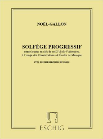 NOEL-GALLON:SOLFEGE PROGRESSIF VOL.1