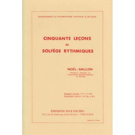 GALLON:CINQUANTE LECONS DE SOLFEGE RYTHMIQUES VOL.1