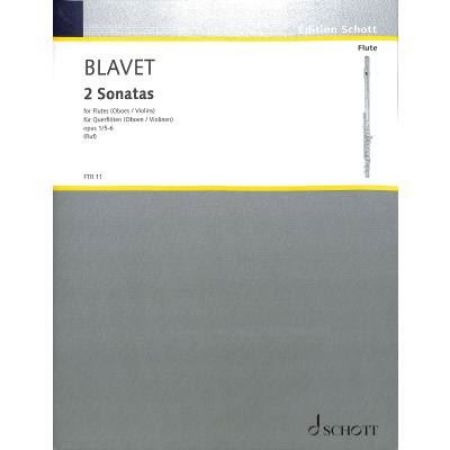 BLAVET:2 SONATAS FOR FLUTES (OBOES/VIOLINS) OP.1/5-6