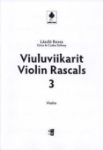 SZILVAY/ROSSA:VIOLIN RASCALS 3