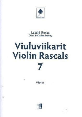 SZILVAY/ROSSA:VIOLIN RASCALS 7