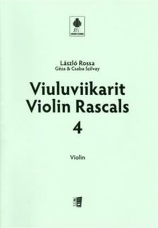 SZILVAY/ROSSA:VIOLIN RASCALS 4