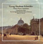 SCHNEIDER:THREE FLUTE CONCERTOS