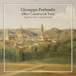 FERLENDIS:OBOE CONCERTOS & TRIOS