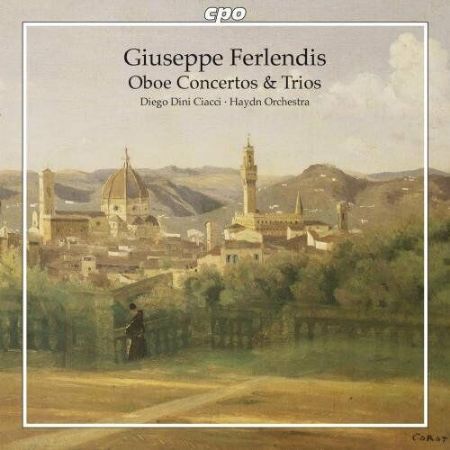 FERLENDIS:OBOE CONCERTOS & TRIOS