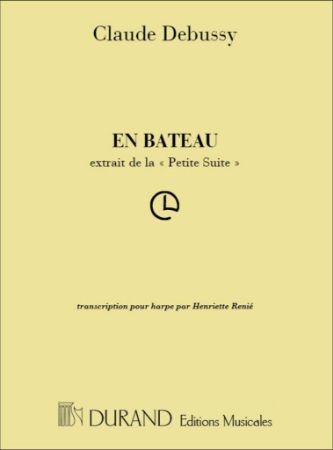 DEBUSSY:EN BATEAU EXTRAIT DE LA " PETITE SUITE" HARPE