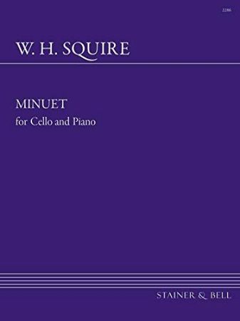 SQUIRE:MINUET FOR CELLO AND PIANO OP.19 NO.3