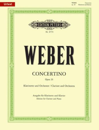 WEBER:CONCERTINO FUR KLARINET  OP.26 CLARINET & PIANO