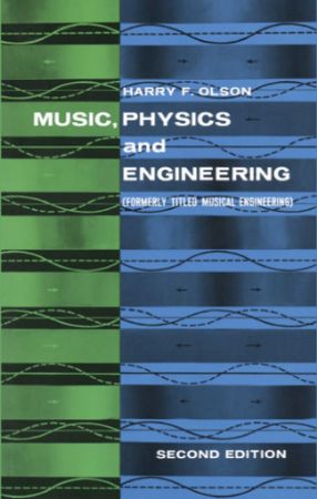 OLSON:MUSIC,PHYSICS AND ENGINEERING