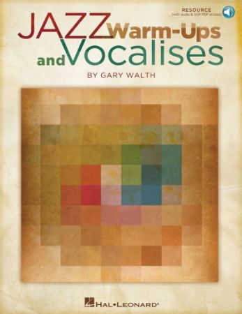 WALTH:JAZZ WARM-UPS AND VOCALISES + AUDIO ACCESS