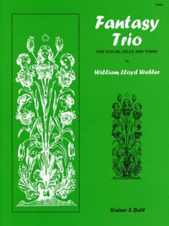 WEBBER W.L.:FANTASY TRIO VIOLIN,CELLO & PIANO